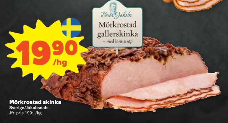 Mörkrostad skinka