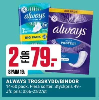 ALWAYS TROSSKYDD/BINDOR